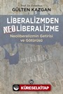 Liberalizmden Neoliberalizme Neoliberalizmin Getirisi ve Götürüsü