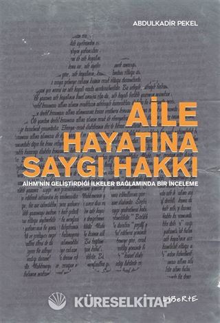 Aile Hayatına Saygı Hakkı