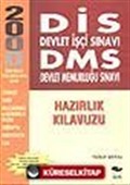 DİS Devlet İşçi Sınavı DMS Devlet Memurluğu Sınavı / Hazırlık Kılavuzu