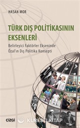 Türk Dış Politikasının Eksenleri