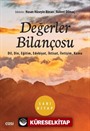 Değerler Bilançosu (Dil, Din, Eğitim, Edebiyat, İktisat, İletişim, Kamu)