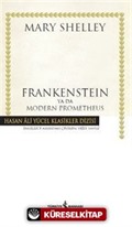 Frankenstein ya da Modern Prometheus (Ciltli)