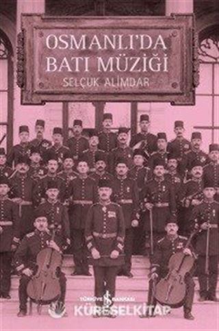 Osmanlı'da Batı Müziği