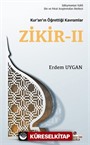 Kur'an'ın Öğrettiği Kavramlar / Zikir 2 (Cep Boy)