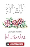 Gül Kokulu Resulden Mucizeler