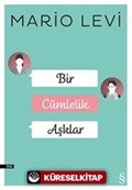 Bir Cümlelik Aşklar