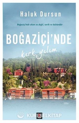 Boğaziçi'nde Kırk Yılım