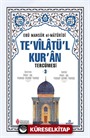 Te'vilatül Kur'an Tercümesi 3