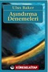 Aşındırma Denemeleri