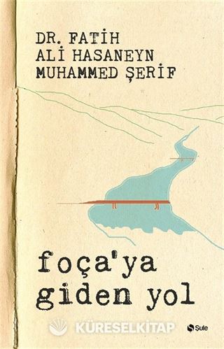 Foça'ya Giden Yol