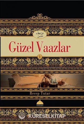 Güzel Vaazlar 1