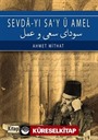 Sevda-yı Sa'y ü Amel