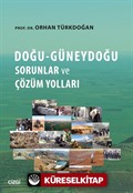 Doğu - Güneydoğu Sorunlar ve Çözüm Yolları