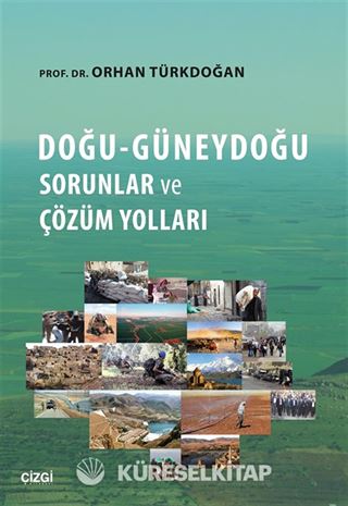 Doğu - Güneydoğu Sorunlar ve Çözüm Yolları