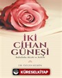 İki Cihan Güneşi (s.a.v.)