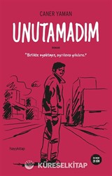 Unutamadım