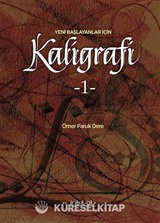 Yeni Başlayanlar İçin Kaligrafi