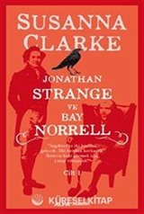 Jonathan Strange ve Bay Norrell (Cilt 1)