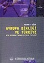 Avrupa Birliği ve Türkiye Bir Dayanak / İnandırıcılık İkilemi