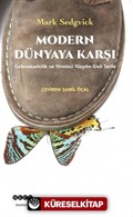 Modern Dünyaya Karşı