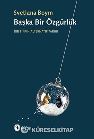 Başka Bir Özgürlük