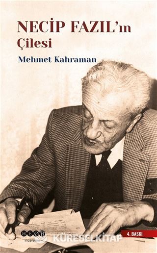 Necip Fazıl'ın Çilesi