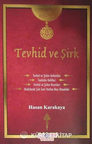 Tevhid ve Şirk / Akaid Risaleleri