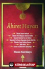 Ahiret Hayatı / Akaid Risaleleri