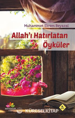 Allah'ı Hatırlatan Öyküler