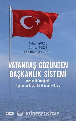 Vatandaş Gözünden Başkanlık Sistemi