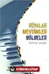 Rüyalar Mevsimler Gölgeler