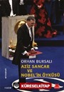 Aziz Sancar ve Nobel'in Öyküsü