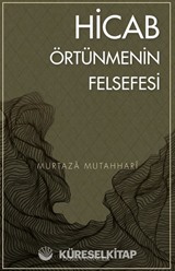 Hicab Örtünmenin Felsefesi