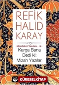 Karga Bana Dedi ki: Mizah Yazıları