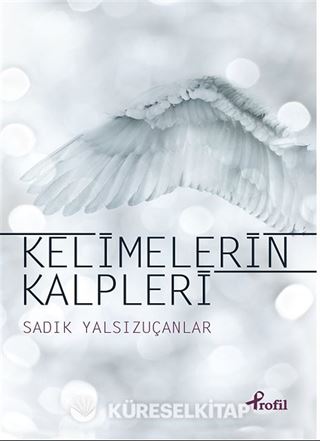Kelimelerin Kalpleri