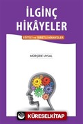 İlginç Hikayeler