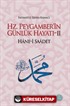 Hz. Peygamber'in Günlük Hayatı 2