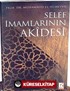 Selef İmamlarının Akidesi