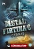 Metal Fırtına 6 - Uyanış