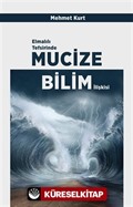 Elmalılı Tefsirinde Mucize-Bilim İlişkisi