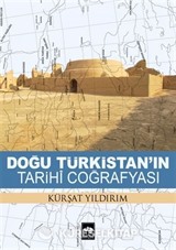 Doğu Türkistan'ın Tarihi Coğrafyası