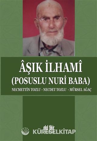 Aşık İlhami (Posuslu Nuri Baba)