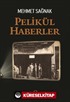 Pelikül Haberler