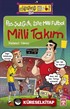 Pas, Şut, Gol; İşte Milli Futbol - Milli Takım