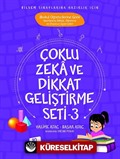 Çoklu Zeka ve Dikkat Geliştirme Seti 3