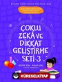 Çoklu Zeka ve Dikkat Geliştirme Seti 3