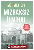 Mızraksız İlmihal