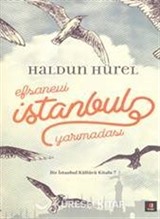 Efsanevi İstanbul Yarımadası (Karton Kapak)