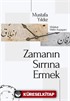 Zamanın Sırrına Ermek