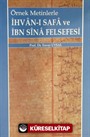 Örnek Metinlerle İhvan-ı Safa ve İbn Sina Felsefesi
